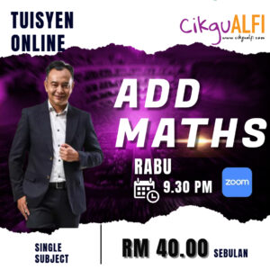 Kelas Tuisyen Matematik Tambahan